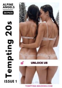 Two women in lingerie stand back-to-back outdoors in a snowy setting. Text on the image reads "Tempting 20s: Alpine Angels," "30 pics," "Issue 1," "Unlock Us," and "tempting-maidens.com.